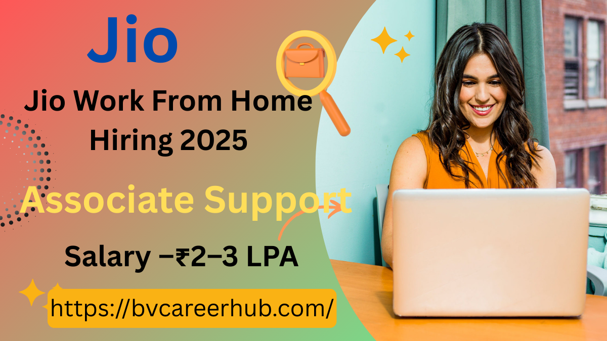 Jio Work From Home Hiring 2025
