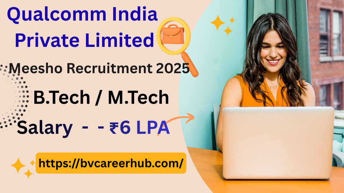 Qualcomm Recruitment 2025